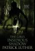 The Girl's Insidious Shadow