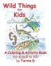 Wild Things for Kids