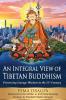 An Integral View of Tibetan Buddhism