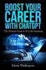 Boost Your Career with ChatGPT