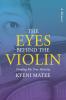 The Eyes Behind The Violin