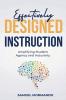 Effectively Designed Instruction