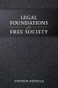 Legal Foundations of a Free Society