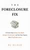 The Foreclosure Fix