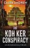 The Koh Ker Conspiracy