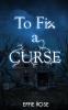 To Fix a Curse