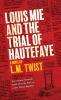 Louis Mie and the Trial of Hautefaye