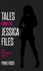 Tales From The Jessica Files - The First Book of LSE