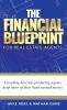 The Financial Blueprint for Real Estate Agents