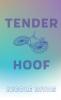 Tender Hoof