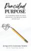 Penciled Purpose