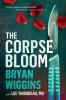 The Corpse Bloom