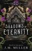 Shadows of Eternity