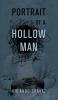 Portrait of a Hollow Man