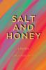 SALT AND HONEY