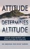 Attitude Determines Altitude