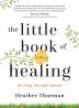 The Little Book of Healing