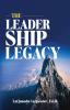 The Leadership Legacy