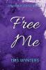 Free Me (Consumed Series Book 3)