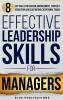 Effective Leadership Skills for Managers