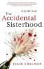 The Accidental Sisterhood