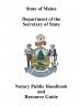 Maine Notary Public Handbook and Resource Guide
