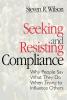 Seeking and Resisting Compliance