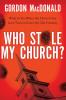 Who Stole My Church?