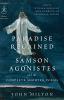 Paradise Regained Samson Agonistes and the Complete Shorter Poems