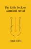 The Little Book on Sigmund Freud