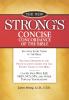 New Strong's Concise Concordance of the Bible