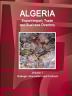 Algeria Export-Import Trade and Business Directory Volume 1 Strategic Information and Contacts