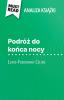 Podróż do końca nocy książka Louis-Ferdinand Céline (Analiza książki)