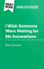 I Wish Someone Were Waiting for Me Somewhere ksi??ka Anna Gavalda (Analiza ksi??ki)