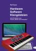 Hardware - Software - Klangdateien