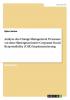 Analyse des Change Management Prozesses vor dem Hintergrund einer Corporate Social Responsibility (CSR) Implementierung
