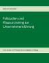 Fallstudien und Klausurtraining zur Unternehmensführung