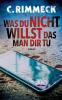 Was du nicht willst das man dir tu