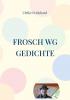 Frosch WG Gedichte