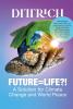 FUTURE=LIFE?!