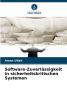 Software-Zuverlässigkeit in sicherheitskritischen Systemen
