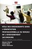 RÔLE DES ENSEIGNANTS DANS L'ORIENTATION PROFESSIONNELLE AU NIVEAU DE L'ENSEIGNEMENT SECONDAIRE