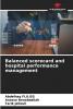 Balanced scorecard and hospital performance management