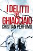 I delitti del ghiacciaio