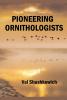Pioneering Ornithologists