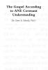 The Gospel According to ANE Covenant Understanding