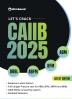 IIBF CAIIB Latest 2023 Syllabus & Pattern - 2000 Practice Questions