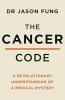 CANCER CODE THE