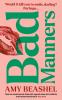 BAD MANNERS