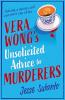 VERA WONG’S UNSOLICITED ADVICE FOR MURDERERS